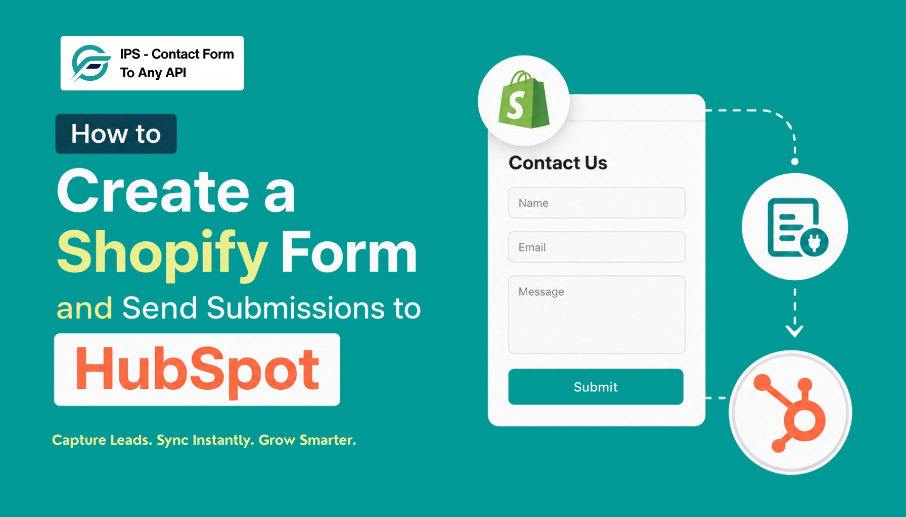 How to Create a Shopify Form and Send Submissions to HubSpot